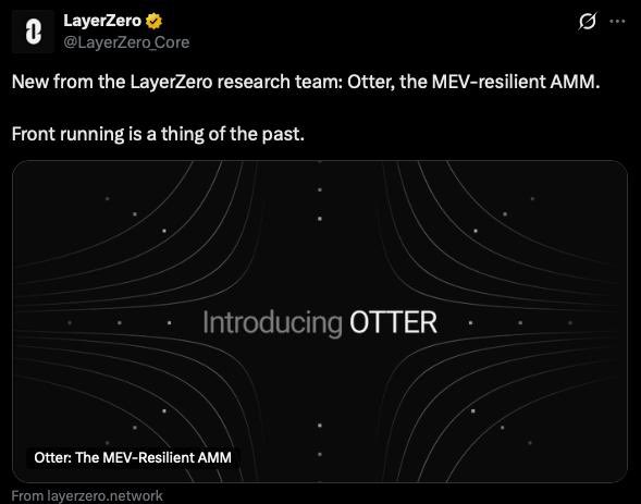 A tweet from LayerZero (@LayerZero_Core) announcing 'Otter, the MEV-resilient AMM' with text 'New from the LayerZero research team: Otter, the MEV-resilient AMM. Front running is a thing of the past.'