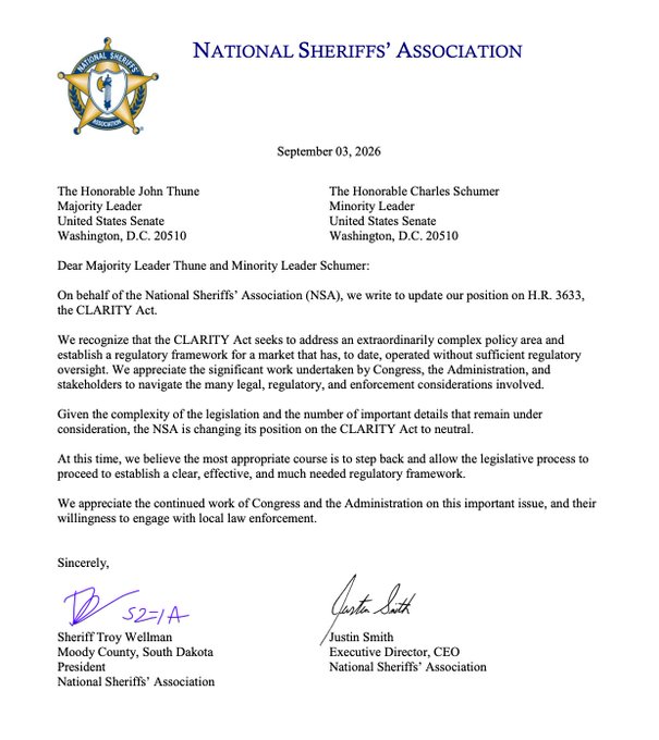 A September 3, 2026 letter from the National Sheriffs' Association, signed by President Sheriff Troy Wellman and CEO Justin Smith, addresses Senate Majority Leader John Thune and Minority Leader Charles Schumer, announcing the NSA's shift to a neutral position on H.R. 3633, the CLARITY Act.