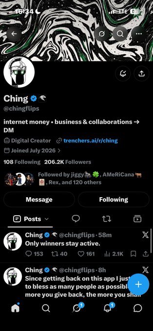 A Twitter/X profile page for 'Ching (@chingflips)', a verified digital creator with 206.2K followers, joined July 2026, displaying recent posts including 'Only winners stay active.' and a post about app engagement.