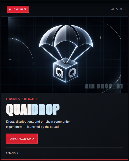 A black-and-red QUAIDROP promotional poster reads “LIVE DAPP,” “AI R DROP_01,” and “Drops, distributions, and on-chain community experiences — launched by the squad,” with a “LAUNCH QUAIDROP” button.