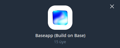 The image displays the header for a Telegram community named "Baseapp (Build on Base)," showing a blue logo and indicating it has 15 members ("15 üyе"), which visually represents the special community for Turkish developers mentioned in the accompanying text.