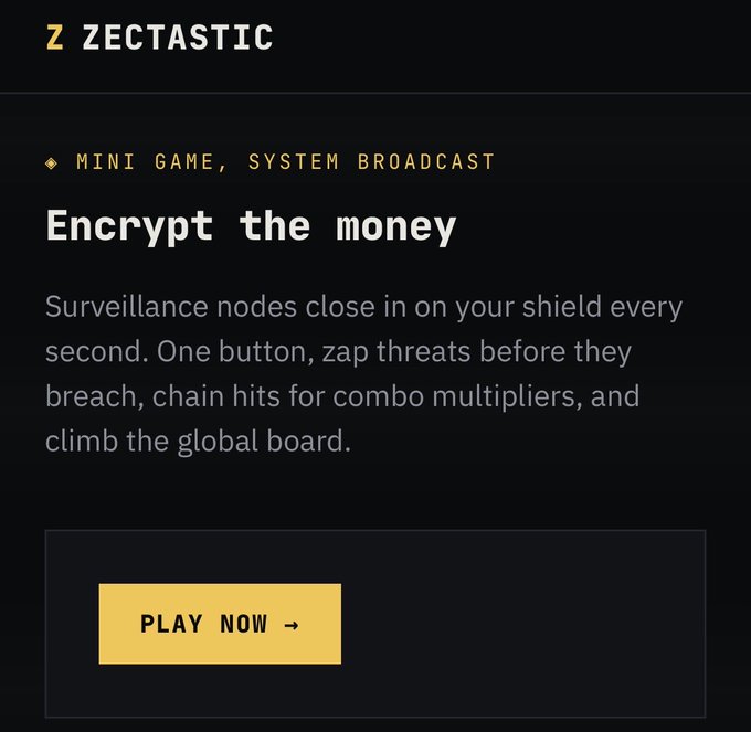 A promotional graphic for Z ZECTASTIC's 'Encrypt the money' mini game, featuring a yellow 'PLAY NOW' button and text describing surveillance node gameplay.