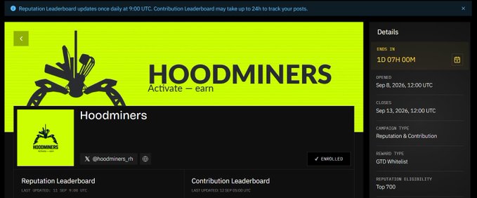 A screenshot of a webpage for 'HOODMINERS' with the subtitle 'Activate — earn', showing details like 'ENDS IN: 1D 07H 00M', 'OPENS: Sep 8, 2026', and a 'Reputation Leaderboard' section.