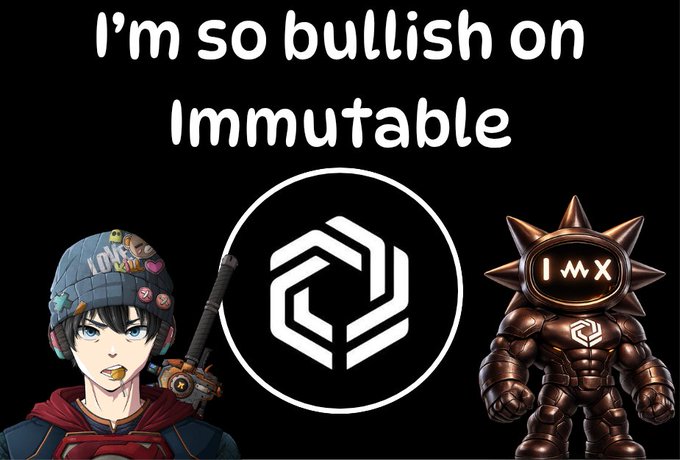 A meme image reading 'I'm so bullish on Immutable' featuring the IMX logo flanked by anime and armored characters.