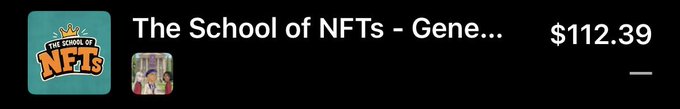 The image displays a listing for "The School of NFTs - Gene..." priced at $112.39, featuring a logo with a crown design alongside a small thumbnail image, which appears to be related to a newly minted NFT collection from @TheAntAcademy.