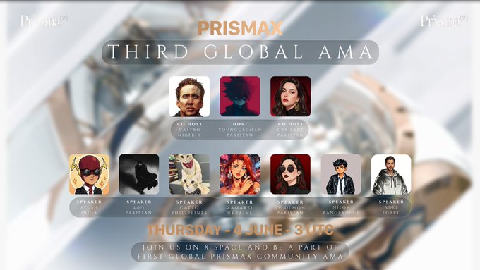 The image features a poster for an event called "PrismaX Third Global AMA" that will take place on Saturday, June 4th at 10 am. The poster includes a list of speakers who are scheduled to present at the event. There is also information about the location and time of the event. The poster showcases various images of people with different expressions, adding visual interest to the overall design.