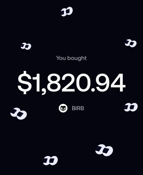 A screenshot showing a cryptocurrency purchase confirmation for '$1,820.94' of 'BIRB' on a dark background with floating 'D' logos.