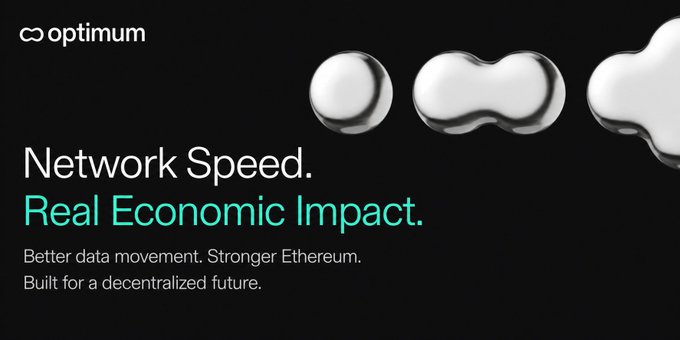A promotional banner for 'optimum' with metallic liquid blobs, displaying the text 'Network Speed. Real Economic Impact. Better data movement. Stronger Ethereum. Built for a decentralized future.'