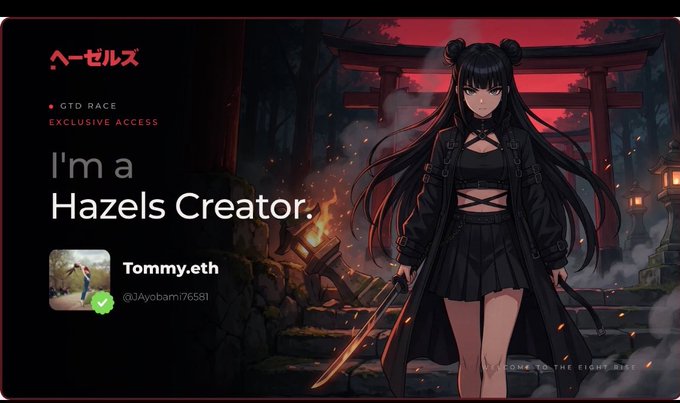 An anime-style banner features a black-haired character in dark clothing with swords, set against a red-lit torii gate. Text reads 'ヘーゼルス', 'GTD RACE EXCLUSIVE ACCESS', 'I'm a Hazels Creator.', and shows a profile for 'Tommy.eth' @0Aybami76581.