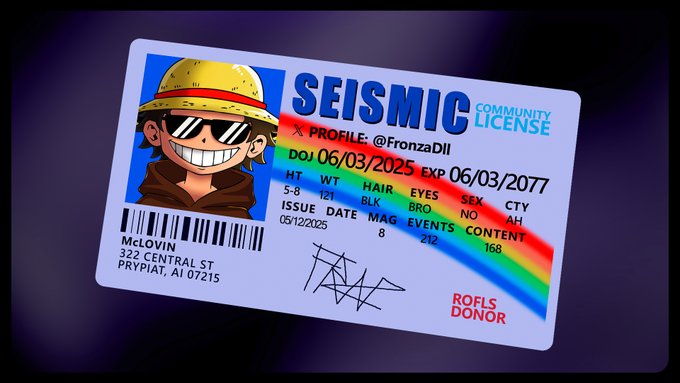 A digital 'Seismic Community License' ID card styled like a driver's license, featuring a McLovin-style cartoon character with a yellow bucket hat and sunglasses, with X profile @FronzaDll, valid 06/03/2025 to 06/03/2077, marked 'ROFLS DONOR'.