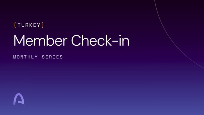 A purple gradient title slide reading '[TURKEY] Member Check-in' with 'MONTHLY SERIES' and a small purple logo at the bottom left.