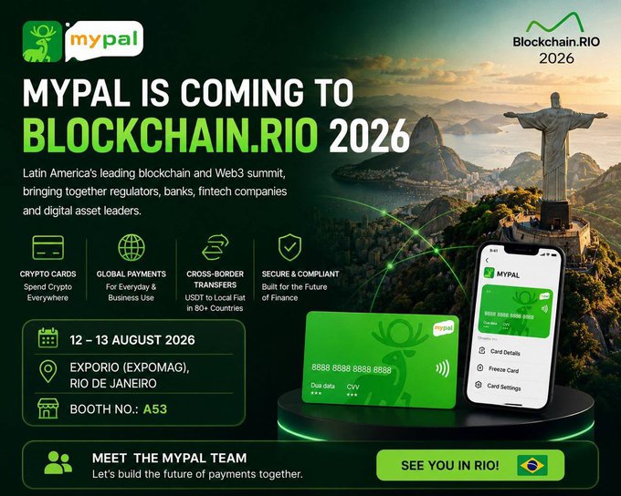 Advertisement for MYPAL coming to BLOCKCHAIN.RIO 2026, dated 12-13 August 2026 at ExpoRio, Rio de Janeiro, Booth No. A53, featuring a green crypto card.