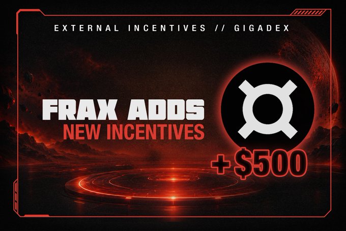 A promotional banner with a red space-themed background advertising 'FRAX AODS NEW INCENTIVES +$500' by Gigadex.