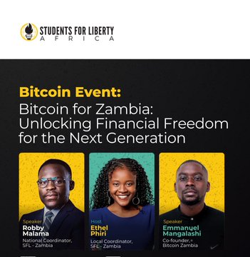 The image features a poster for a Bitcoin event that took place in Zimbabwe. The poster includes three photos of people, with one person smiling at the bottom right corner and two others standing side by side in the center. The text on the poster highlights the success of the workshop and mentions that it was held under the Students for Liberty Africa banner.