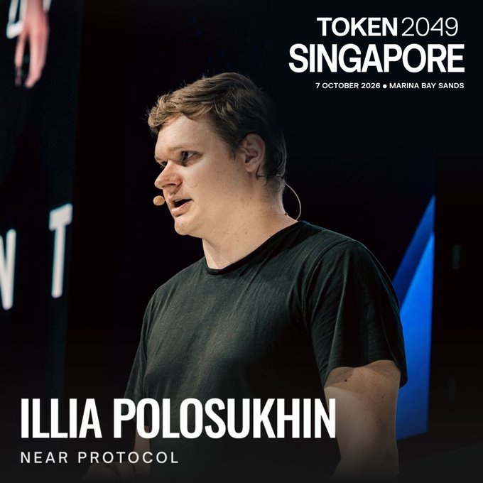 A promotional graphic for TOKEN 2049 Singapore (7 October 2026, Marina Bay Sands) features a man labeled 'ILLIA POLOSUKHIN, NEAR PROTOCOL' wearing a headset microphone and dark t-shirt.