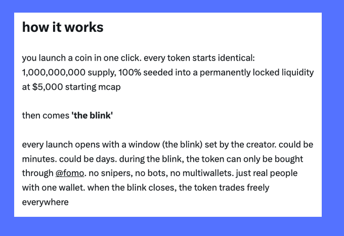 An informational graphic titled "how it works" explains that tokens can be launched in one click with identical starting parameters—1,000,000,000 supply, 100% seeded into permanently locked liquidity at a $5,000 starting market cap. It then introduces "the blink," a creator-set time window where tokens can only be purchased through @fomo by real people using one wallet, after which the token trades freely. This describes the original pump.fun bonding curve mechanism, which the post nostalgically notes used to exist before being replaced.