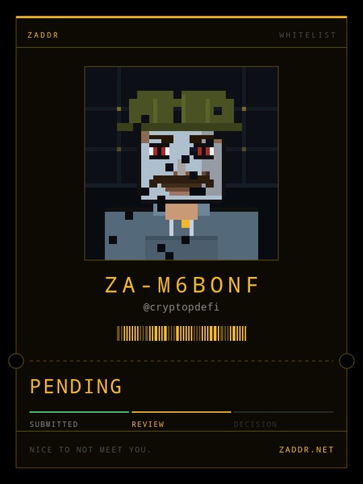 A digital card featuring pixel art of a character with a green hat and mustache, labeled 'ZADOR WHITELIST', 'ZA-M6BONF', '@cryptopdefi', and 'PENDING' with a progress bar showing REVIEW status.