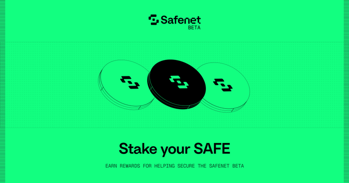 A bright green promotional graphic for 'Safenet BETA' featuring three stacked coins and the text 'Stake your SAFE - EARN REWARDS FOR HELPING SECURE THE SAFENET BETA'.
