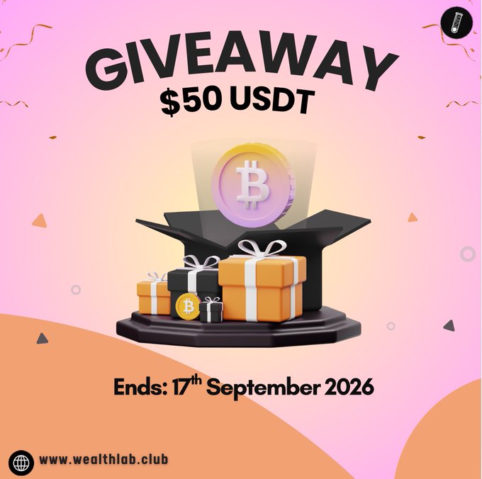 A pink and orange giveaway graphic featuring gift boxes, a Bitcoin coin, and the text "GIVEAWAY $50 USDT" with the end date "17th September 2026," promoting the @WealthLabClub flash giveaway mentioned in the post.