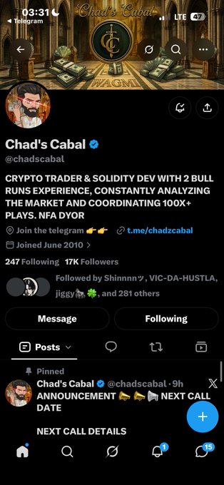 A Twitter/X profile page for 'Chad's Cabal' (@chadscabal), describing himself as a 'CRYPTO TRADER & SOLIDITY DEV WITH 2 BULL RUNS EXPERIENCE,' with a pinned announcement about a 'NEXT CALL DATE'.