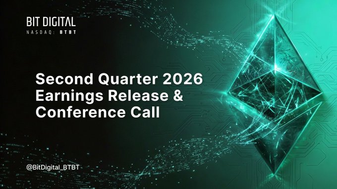 A promotional graphic from Bit Digital (NASDAQ: BTBT) announcing their Second Quarter 2026 Earnings Release & Conference Call, featuring the company's Ethereum logo and the Twitter handle @BitDigital_BTBT. The image serves as a visual announcement accompanying the message urging shareholders to tune in to the morning earnings call.