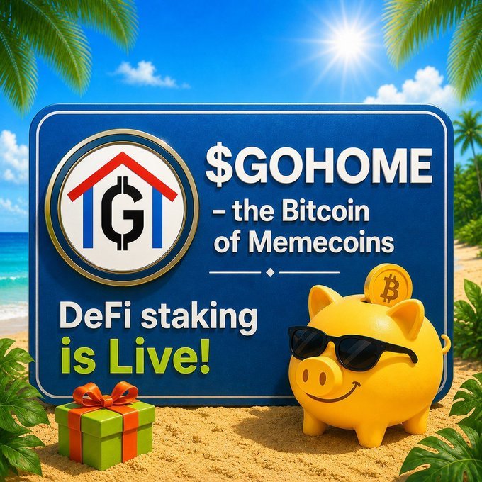 A promotional graphic for the '$GOHOME' cryptocurrency, calling it 'the Bitcoin of Memecoins', featuring a piggy bank wearing sunglasses with a Bitcoin coin, and text announcing 'DeFi staking is Live!'.