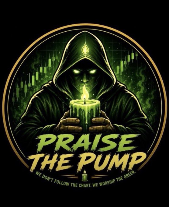 A graphic design featuring a hooded figure with glowing green eyes holding a melting green candle, with bold text reading 'PRAISE THE PUMP' and 'WE DON'T FOLLOW THE CHART. WE WORSHIP THE GREEN.' over a stock chart background.