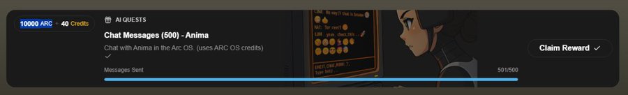 A user interface shows an "AI QUESTS" panel for "Chat Messages (500) - Anima" in the Arc OS, with a progress bar at 50/500 Messages Sent and a "Claim Reward" button visible, alongside the user's balance of "10000 ARC" and "40 Credits." The image illustrates the completion of the Anima chatbot conversation quest, aligning with the post about reaching 500 conversations and claiming 10,000 ARC points.
