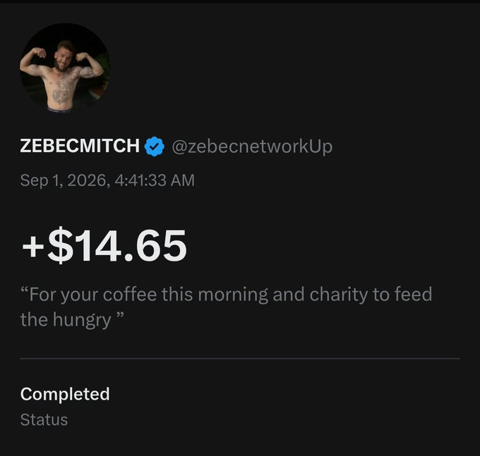 A screenshot of a tweet from verified user @zebecnetworkUp (ZEBECMITCH) dated Sep 1, 2026, showing a completed transaction of "+$14.65" with the message "For your coffee this morning and charity to feed the hungry."