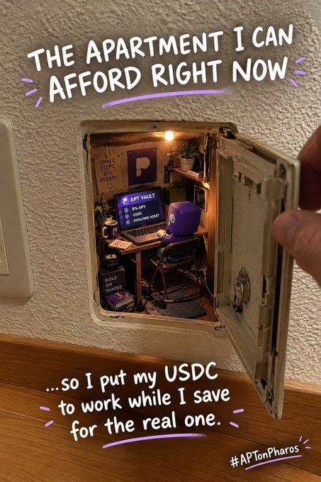 An ad with the text 'THE APARTMENT I CAN AFFORD RIGHT NOW' showing a miniature desk setup hidden in an electrical box, with '...so I put my USDC to work while I save for the real one.' and the hashtag '#APTonPharos'.