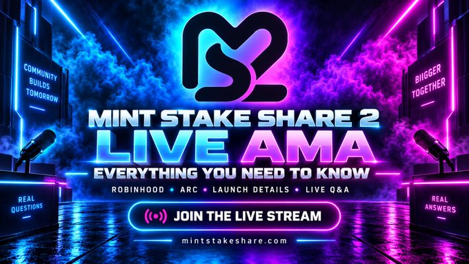 A neon-lit promotional graphic advertises 'MINT STAKE SHARE 2 LIVE AMA' with the tagline 'Everything You Need To Know' and 'Join the Live Stream' at mintstakeshare.com.