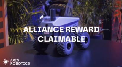 An image of an autonomous Axis Robotics vehicle/robot displayed in a stylized setting with greenery in the background, with bold white text overlay reading 'ALLIANCE REWARD CLAIMABLE' and the Axis Robotics logo in the bottom left.