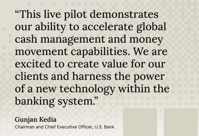 Quote graphic attributed to Gunjan Kedia, Chairman and CEO of U.S. Bank, about a live pilot demonstrating global cash management capabilities.