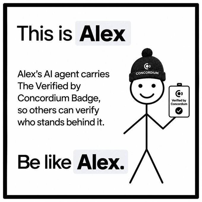 A stick figure named Alex wears a "CONCORDIUM" beanie and holds an ID badge reading "Verified by Concordium," illustrating the post's message "Be like Alex." — promoting trust and identity verification through Concordium's AI agent badge.