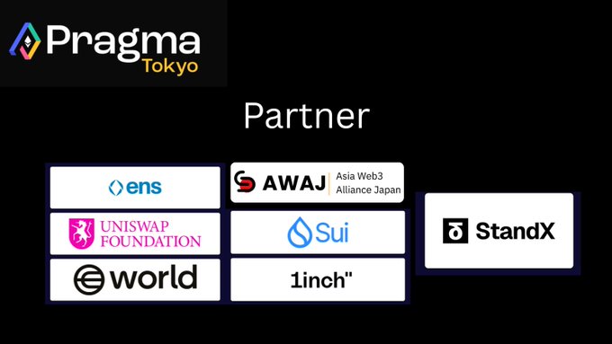 A Pragma Tokyo partner graphic displays the logos of ENS, AWAJ/Asia Web3 Alliance Japan, Uniswap Foundation, Sui, World, 1inch, and StandX.