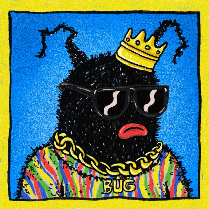 A colorful, cartoonish painting of a fuzzy black bug wearing sunglasses and a yellow crown, with the word 'BUG' written on its striped shirt.