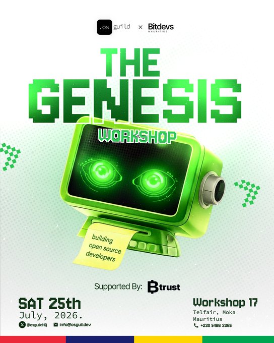 A poster for 'THE GENESIS WORKSHOP' by OSGuild and Bitdevs Mauritius, themed 'building open source developers', taking place Saturday July 25th, 2026, supported by Btrust.