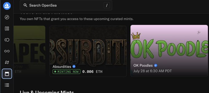 A screenshot of the OpenSea NFT marketplace displaying curated mints including 'Absurditites' (HINTING NOW at 0.006 ETH) and 'OK Poodles' (scheduled for July 28 at 6:30 AM PDT).