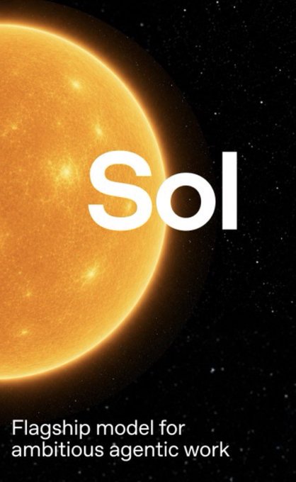 The image depicts a glowing sun in space with the bold text "Sol" overlaid, accompanied by the tagline "Flagship model for ambitious agentic work" at the bottom. This visual aligns with the post's introduction of "Sol" as a flagship L1 blockchain, using the sun imagery to reinforce the name "Sol" (Latin for sun) and symbolize the platform's positioning as a powerful, leading-edge technology at the frontier of innovation.