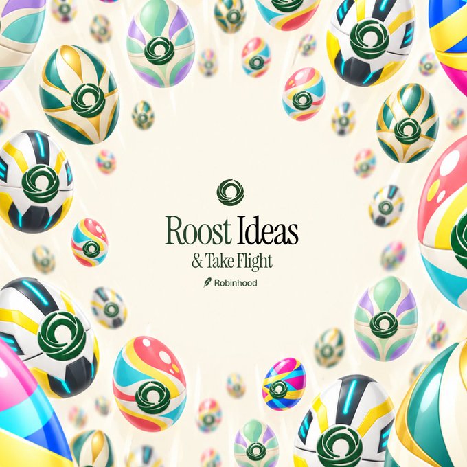 A colorful graphic for Robinhood featuring decorated Easter eggs with the Robinhood logo and text reading 'Roost Ideas & Take Flight'.