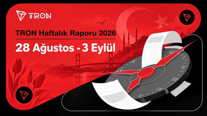 A red banner for "TRON" displaying "TRON Haftalık Raporu 2026" and "28 Ağustos - 3 Eylül" with imagery of a bridge silhouette, tulips, and a clock with papers.