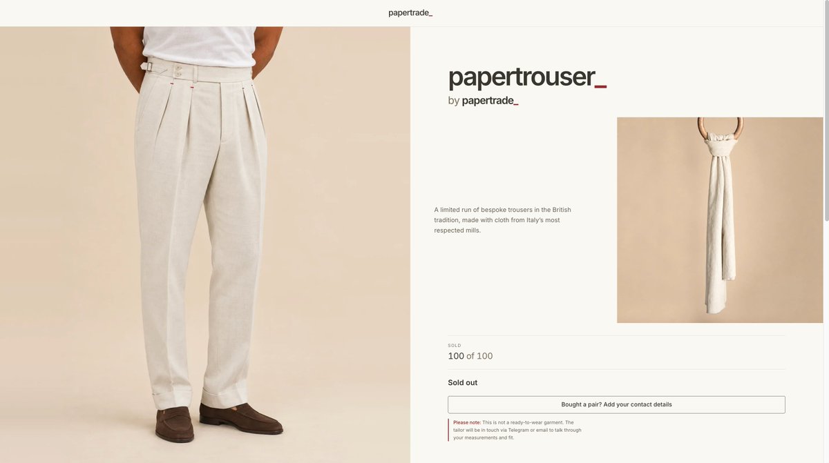 A product page for 'papertrouser_' by papertrade_, showing cream-colored pleated trousers on a model, noted as 'Sold out' with '100 of 100' sold, described as a limited run of bespoke British trousers made from Italian cloth.
