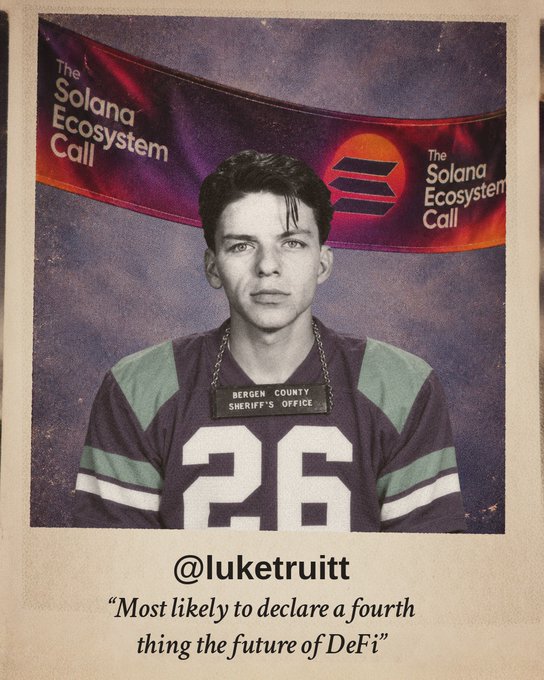 A vintage-style yearbook-style photo of a young man wearing a Bergen County Sheriff's Office jersey with the number 26, with text reading 'The Solana Ecosystem Call' and '@luketruitt' 'Most likely to declare a fourth thing the future of DeFi'.