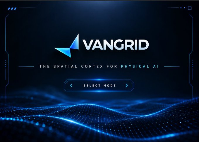 A blue futuristic interface for 'VANGRID' with the tagline 'THE SPATIAL CORTEX FOR PHYSICAL AI' and a 'SELECT MODE' button.