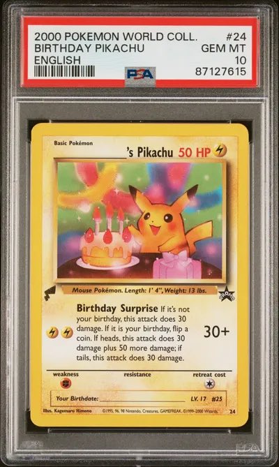 A PSA-graded (GEM MT 10) '2000 POKEMON WORLD COLL. BIRTHDAY PIKACHU ENGLISH #24' trading card featuring Pikachu with a birthday cake and gift.