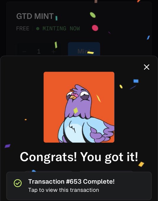 A celebratory pop-up shows "Congrats! You got it!" alongside "Transaction #653 Complete!" after minting a "GTD MINT" of a purple cartoon bird NFT on Rally, with confetti effects confirming the successful mint. The post celebrates this Rally OnChain mint, expressing hope for a rare 1/1 golden bird reveal and noting the 0.013 floor price while awaiting news on NFTs' role in the Rally ecosystem.