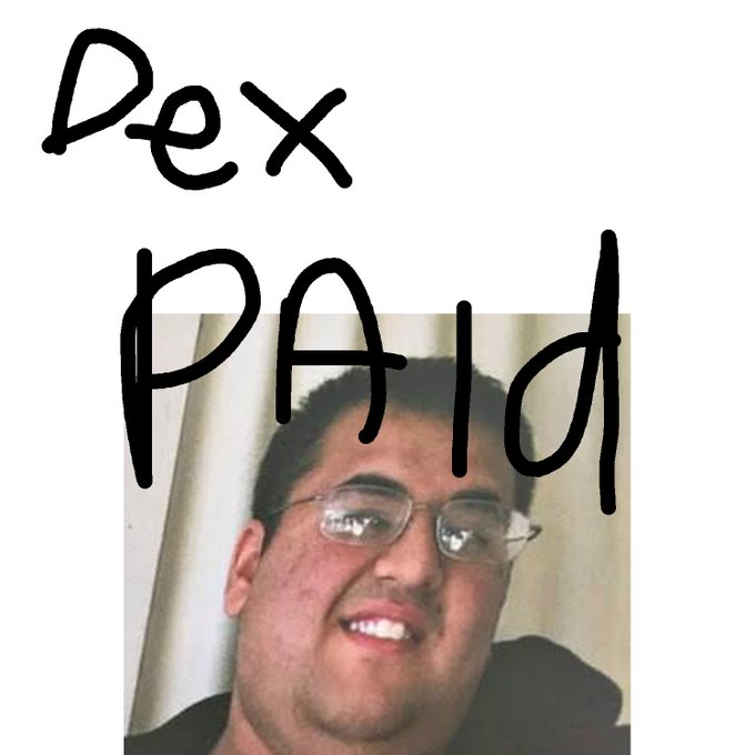 A smiling young man with glasses appears in a photo overlaid with the handwritten text "Dex PA Id," humorously illustrating a post claiming "dex has been paid" while linking to DexScreener to mock or reference the crypto/finance situation.