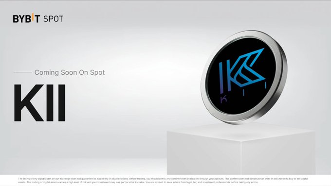 A "Coming Soon on Bybit Spot" promotional banner featuring the KII token, displayed on a circular digital device alongside a large "KII" text, announcing the upcoming listing of the KII cryptocurrency.