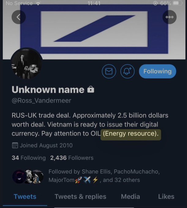 A Twitter profile screenshot showing an account with the display name "Unknown name" and handle @Ross_Vandermeer, featuring a bio that mentions a "RUS-UK trade deal" worth approximately $2.5 billion, Vietnam's digital currency launch, and a note to "Pay attention to OIL (Energy resource)." The account has 34 Following and 2,436 Followers, joined August 2010, and is currently being followed by the viewer.