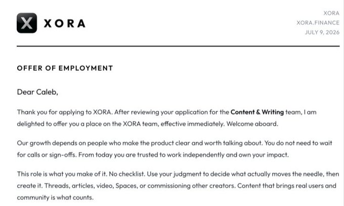 An Offer of Employment letter from XORA (XORA.FINANCE) dated July 9, 2026, addressed to Caleb, offering a position on the Content & Writing team effective immediately.